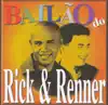 Rick & Renner - Bailão Do Rick e Renner